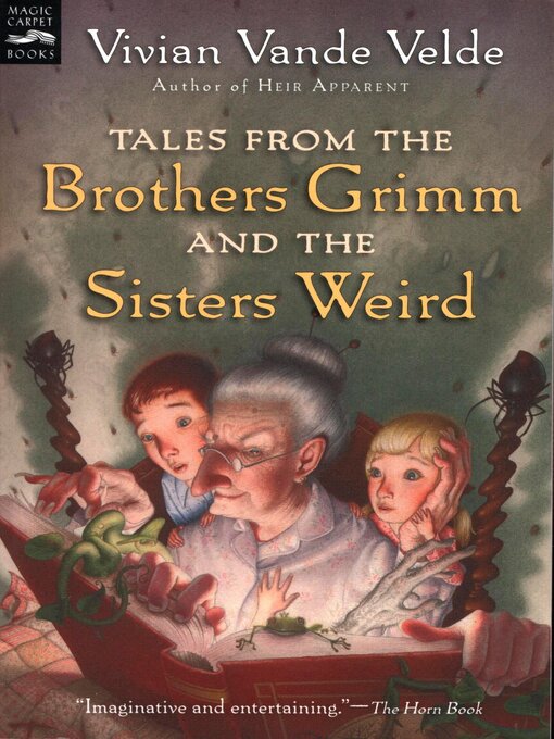 Cover image for Tales from the Brothers Grimm and the Sisters Weird